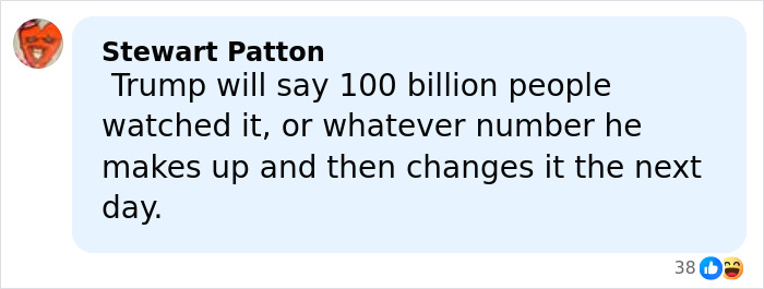 Comment by Stewart Patton mentioning Trump&rsquo;s exaggerated claim about viewers, related to Kid Rock&rsquo;s alternative halftime show reaction.
