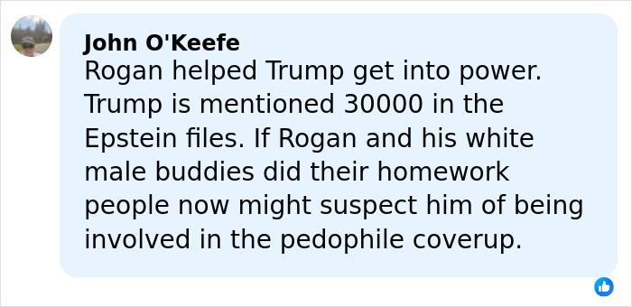 Comment mentioning Joe Rogan’s name linked to Epstein files and speculation about a pedophile coverup.