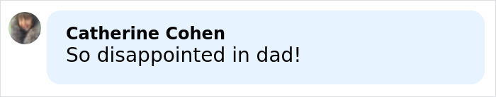 Text message showing Catherine Cohen saying she is disappointed in her dad, relating to lip reader claims about rude words.