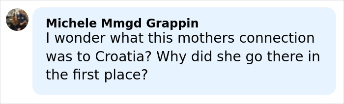 Comment discussing a mother’s connection to Croatia in the context of a doomsday abduction case.