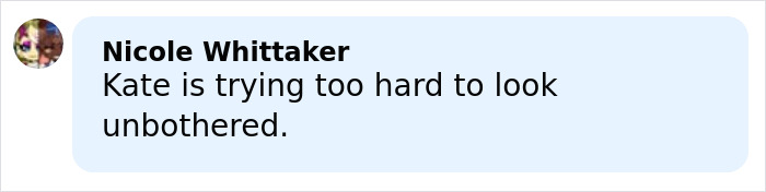 Comment saying Kate is trying too hard to look unbothered, reflecting anxiety and tension spotted by BAFTA viewers.