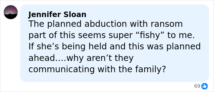 Comment discussing a suspicious planned abduction and lack of communication in disappearance of Savannah Guthrie's mom.