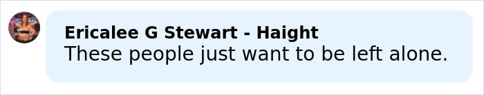 Comment by Ericalee G Stewart - Haight expressing a desire for people to be left alone, relating to body language expert decoding Justin Bieber. Comment by Ericalee G Stewart - Haight expressing a desire for people to be left alone, relating to body language expert decoding Justin Bieber.
