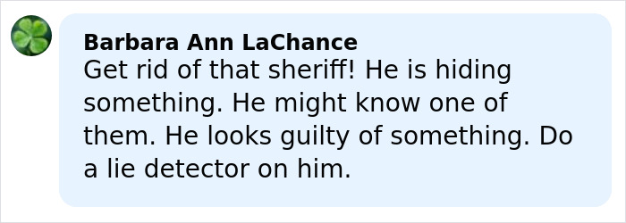 Comment by Barbara Ann LaChance expressing suspicion of a sheriff in Nancy Guthrie kidnapping case investigation.