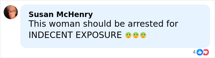 Woman commenting that a person should be arrested for indecent exposure with shocked emojis in a social media post.
