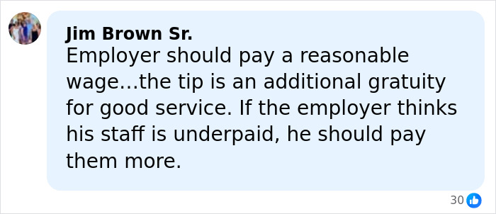 Comment from Jim Brown Sr. discussing employer wages and additional gratuity for good service after 20% automatic tip added.