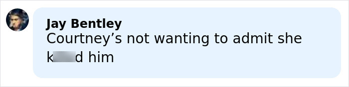 Screenshot of a social media comment mentioning Courtney Love's reaction to Kurt Cobain homicide claim.