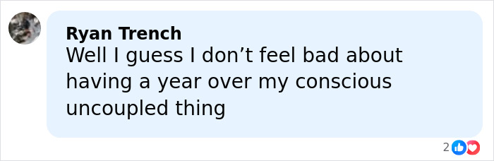 Profile photo of man named Ryan Trench sharing a personal post about feeling a year over a conscious uncoupling.