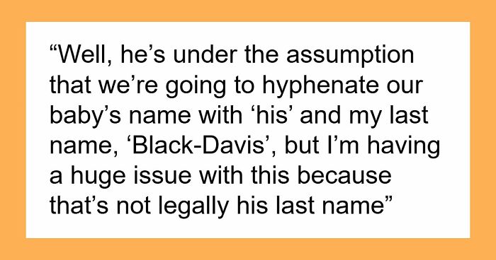 Guy Wants Baby To Have His Bio Dad’s Surname, GF Struggles With How To Tell Him It’s Not Even His