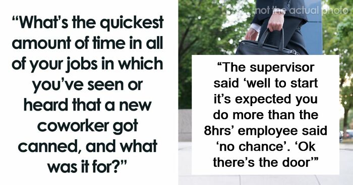 “Flipped His Desk”: 53 Coworkers Share The Fastest They Saw Their Colleagues Getting Fired