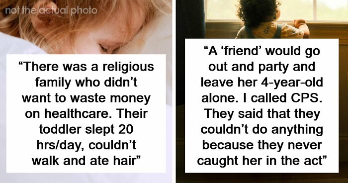 “Saved A Child’s Life”: 63 People Who Reported Someone They Know To CPS Or Police Share Why They Did