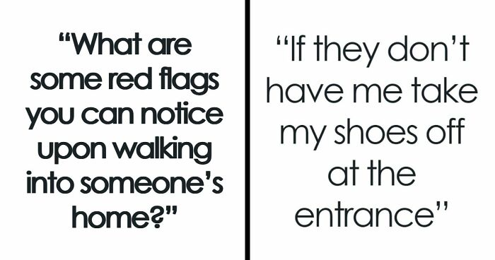 43 Red Flags That Scream ‘Turn Around And Leave’ In Someone’s Home
