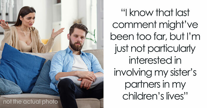 “Am I The Jerk For Not Allowing My Sister’s ‘Polycule’ Around My Children?”