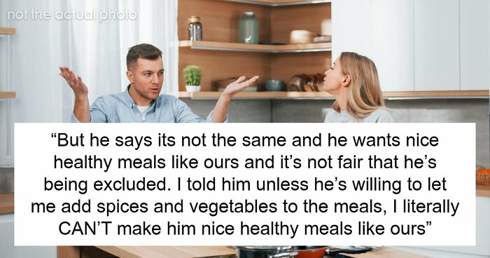 Frustrated Wife Vents, “Am I The Jerk For Making Myself Nice Meals And Not My Husband?”