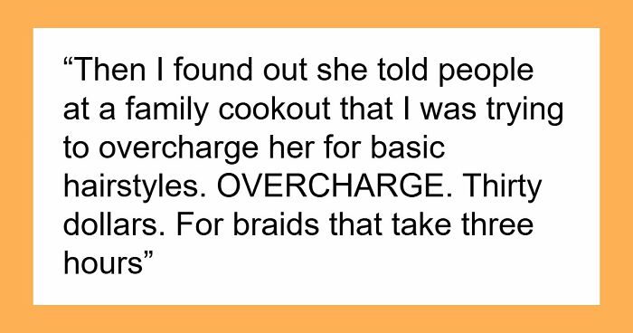 “AITJ For Refusing To Keep Doing My Cousins Hair For Free After She Told People I Was Overcharging?”