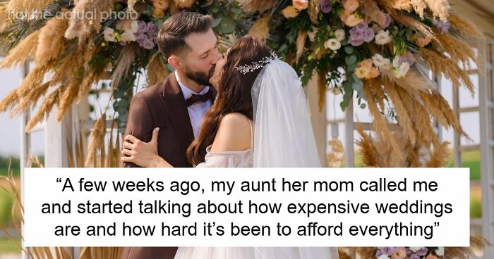 Aunt Pressures Woman To Fund Wedding Expenses, She Declines After Being Excluded From Guest List