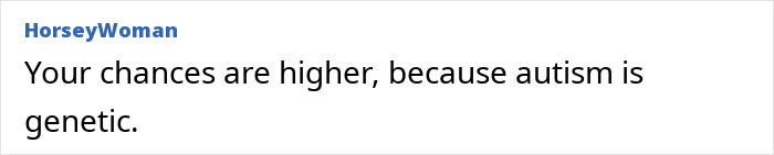 Text on screen showing a discussion about autism genetics and considering limits before becoming a mother.