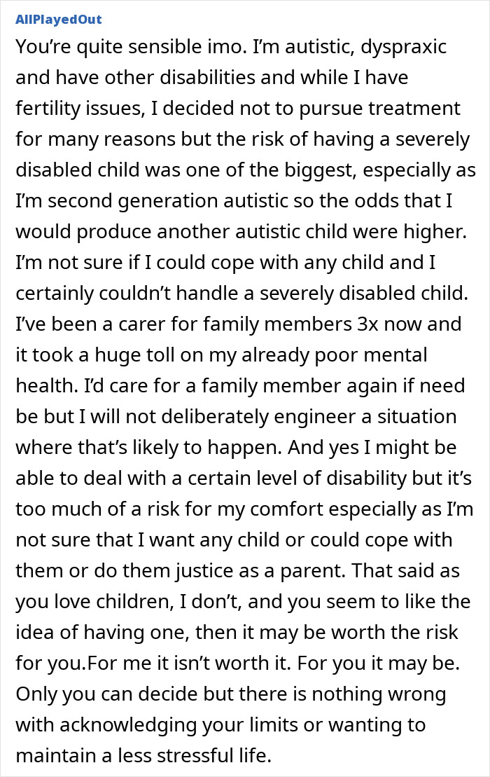 Commenter explains how autistic cousin&rsquo;s kids influenced her decision on motherhood, considering limits and disabilities.