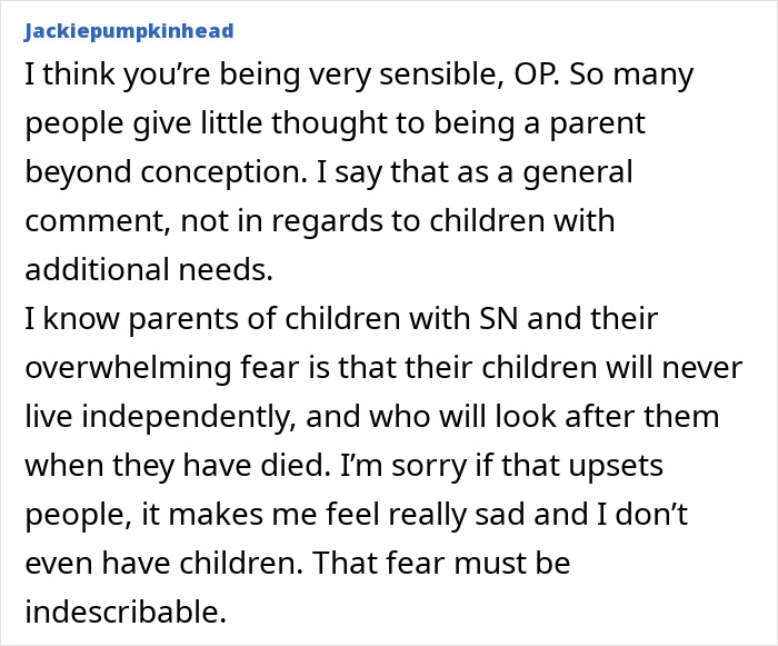 Comment discussing how cousin&rsquo;s autistic kids influence a woman to reconsider motherhood due to awareness of limits.