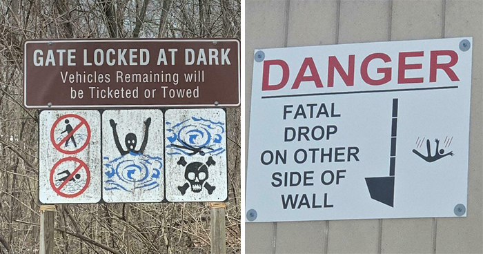 People Found 76 Ominous Warning Signs Worldwide That Are Too Scary To Ignore (New Pics)
