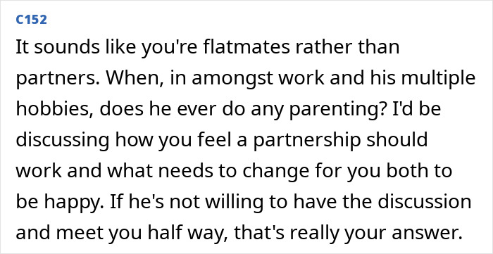 Text excerpt discussing relationship dynamics where a guy prioritizes multiple hobbies over parenting or partnership contributions.