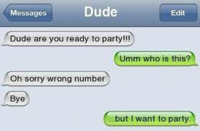 Text message screenshot showing a funny conversation with a wrong number about being ready to party.