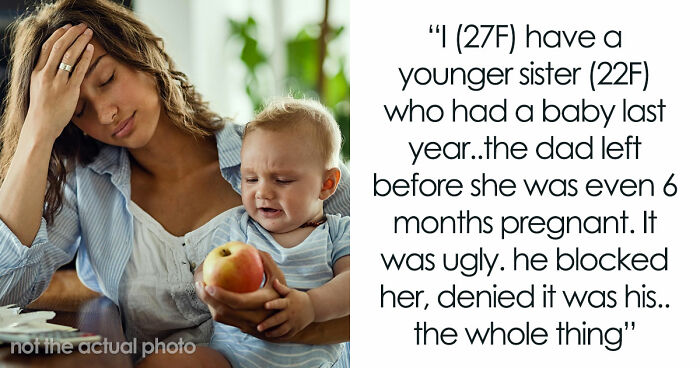 Sisters Have A Spat As 22YO Single Mom Gets Into A Habit Of Dumping Baby On Sis, And She’s Fed Up