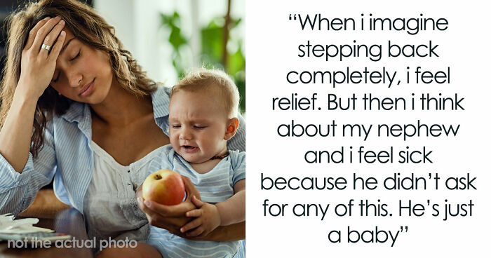 Single Mom Expects Elder Sis To Sacrifice Her Entire Life To Her Baby, Gets Mad After Hearing No