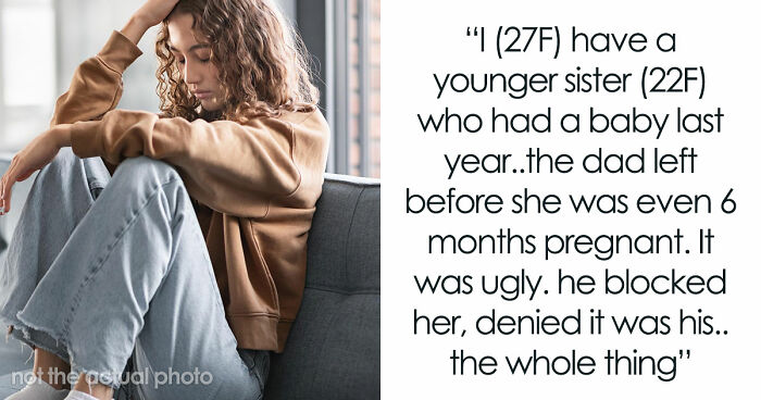 Older Sis Is The Biggest Helper To 22YO Single Mom, Then Realizes It’s Not Actually Her Choice