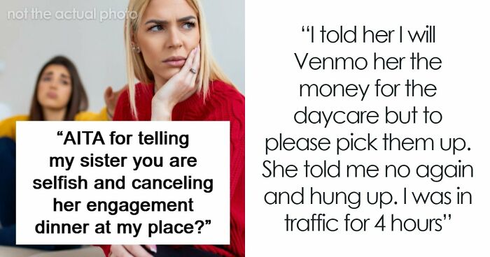 Woman Keeps Asking For Favors From Family, Doesn’t Reciprocate When They Need Help: “Told Me No And Hung Up”