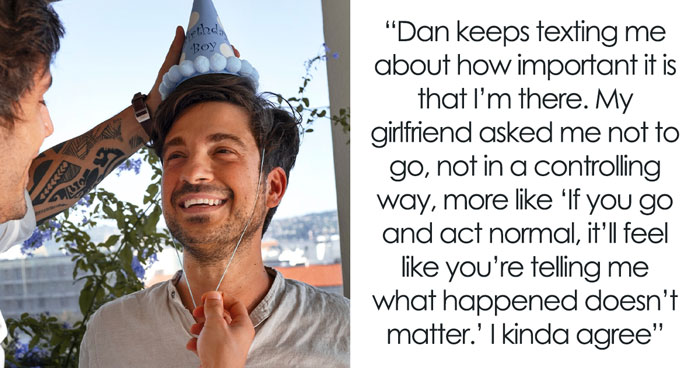 “Am I Wrong For Skipping My Best Friend’s Birthday After His Girlfriend Humiliated Mine In Public?”