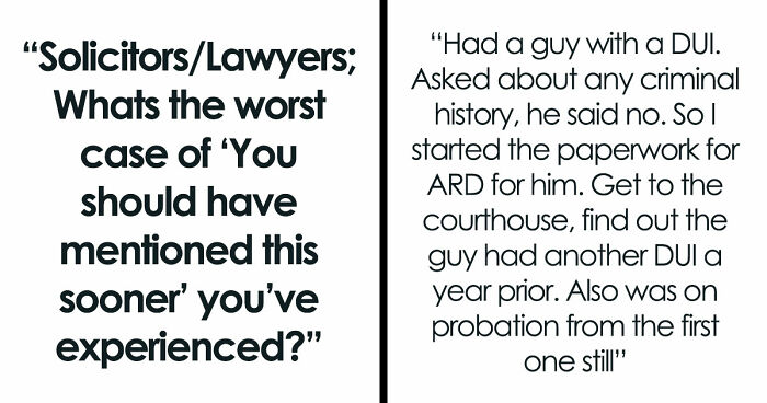 38 Lawyers Who Thought They Had A Winning Case, Until Their Client Finally Told The Truth