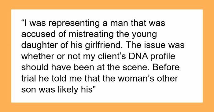 38 Lawyers Confess The One Piece Of Information That Made Them Say “You’ve Got To Be Kidding Me”