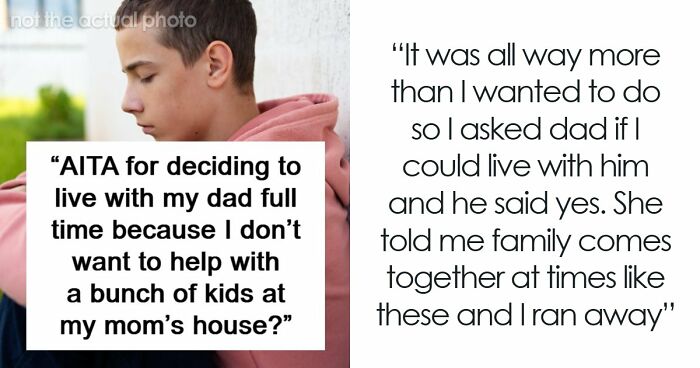 16YO Decides To Live With Dad After One Too Many Kids Move Into Mom’s House: “Selfish”