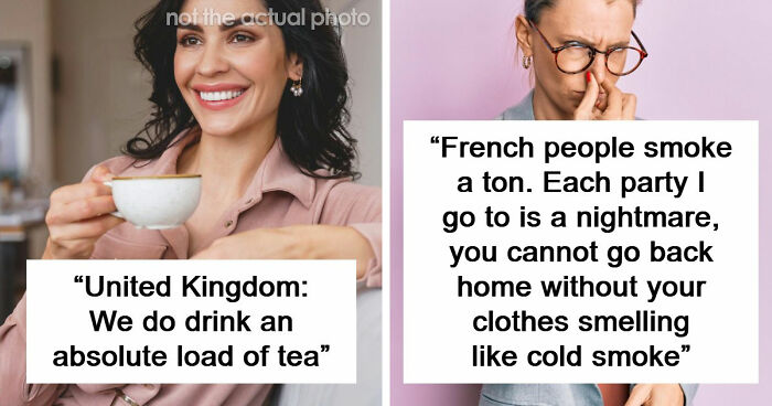 45 People From Around The World Reveal Stereotypes That Are Actually True About Their Countries