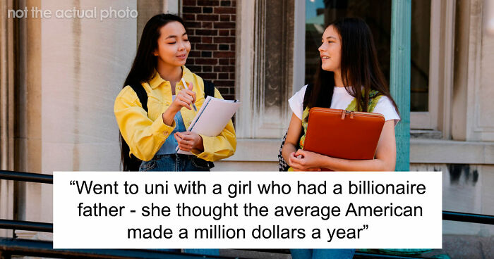 54 People Share What Surprised Them Most After Hanging Out In Wealthy Circles