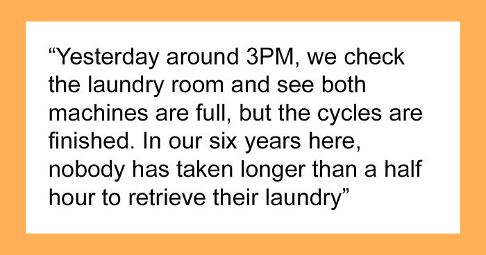 Neighbor Leaves A Salty Note After Getting Called Out For Holding Up The Entire Building’s Laundry