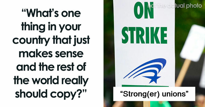 49 Things Countries Have That Just Make Sense And Everyone Else Should Take Notes