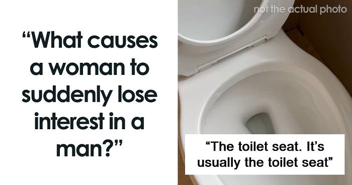 The Bored Panda Community Weighs In On What Causes A Woman To Suddenly Lose Interest In A Man (37 Answers)