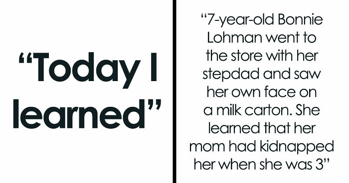 81 Times People Contributed Fascinating Facts To The ‘Today I Learned’ Community (New Facts)