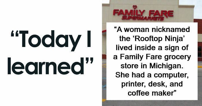 81 ‘Today I Learned’ Facts That May Come In Clutch When Conversations Run Dry (New Facts)