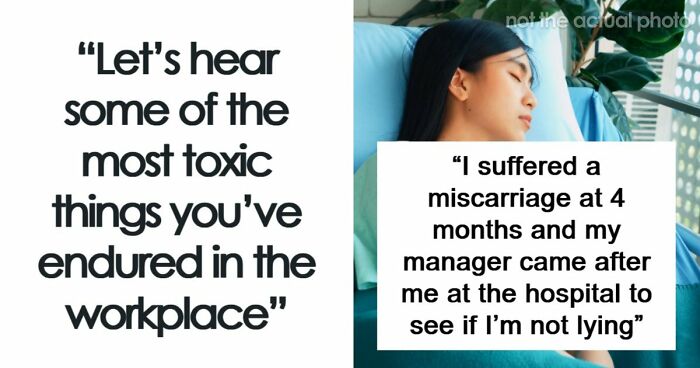 77 Workplace Experiences That Made Employees Walk Away