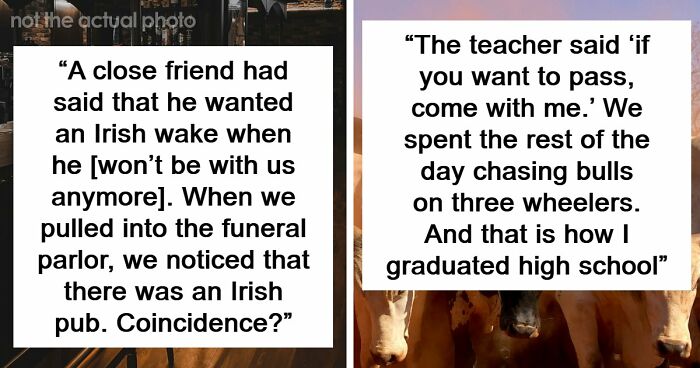 64 Real Life Stories That Sound Completely Made Up
