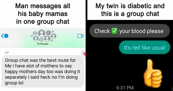 57 Unhinged Group Chat Messages That Went Off The Rails Fast