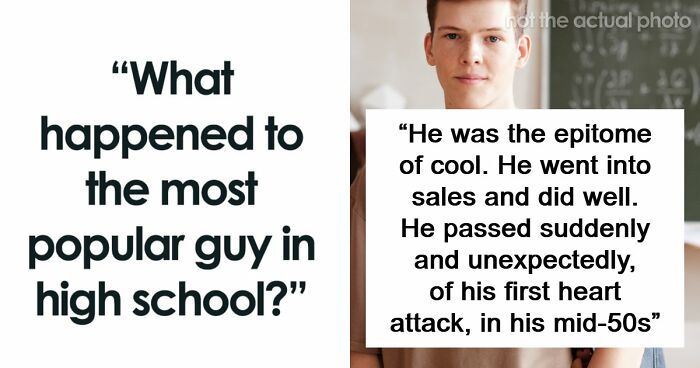 33 Ways The Lives Of The Ultra-Popular Guys Unfolded In Adulthood