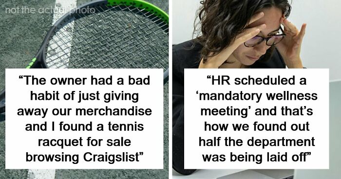 41 Of The Most Unhinged Workplace Incidents That Prove Your Job Is Not That Bad