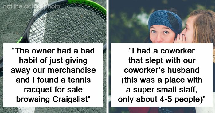 41 Of The Most Unhinged Workplace Incidents That Prove Your Job Is Not That Bad