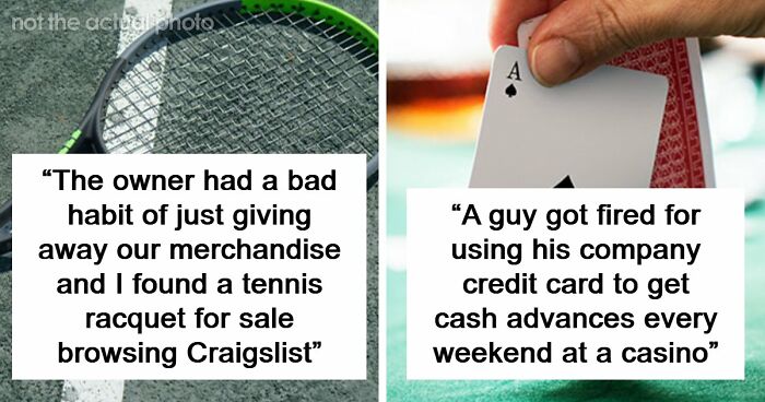 41 Of The Most Unhinged Workplace Incidents That Prove Your Job Is Not That Bad