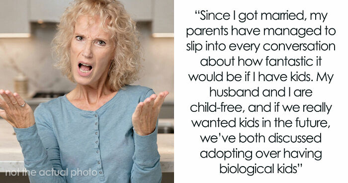 Mom Preaches The Joy Of Motherhood Nonstop, Suddenly Backpedals When Daughter Mentions Adoption