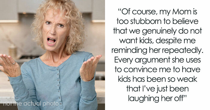 Mom Preaches The Joy Of Motherhood Nonstop, Suddenly Backpedals When Daughter Mentions Adoption